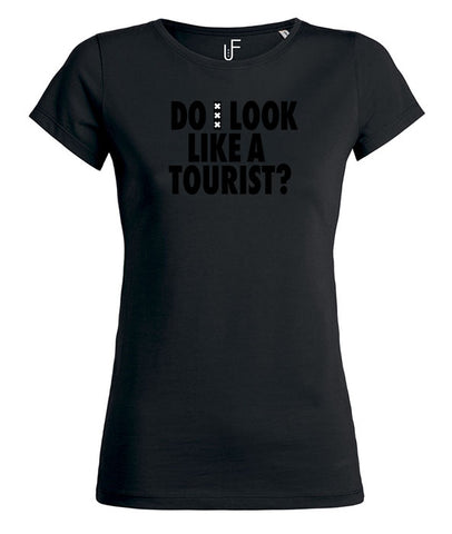 Do i look like a tourist?  Amsterdam Black on Black Women's T-shirt